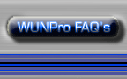WUNPros Frequently Asked Questions